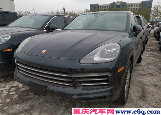 2019款保时捷卡宴3.0T加规版 重庆市现车乐享经典