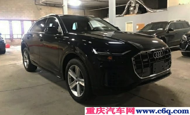 平行进口19款奥迪Q8加规版 环影/20轮/雷达测距现车96万