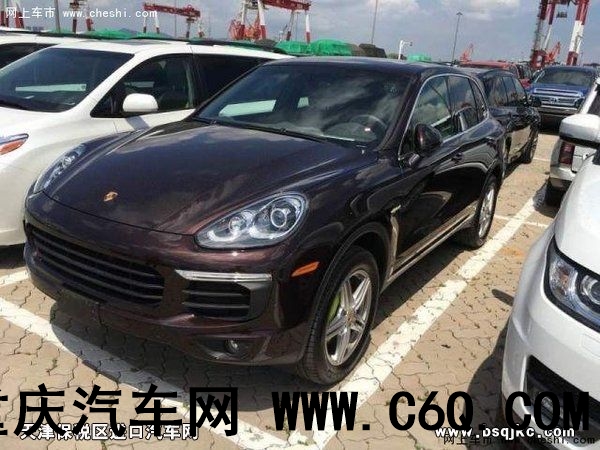 新能源进口17款保时捷卡宴3.0T港口现车经销商优惠中